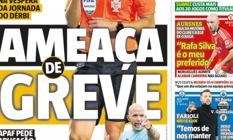 Por cá: Benfica quer inferno, árbitros ameaçam greve e exigência portista